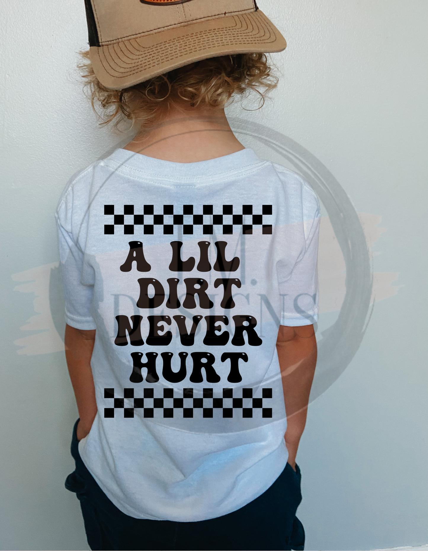 A lil Dirt Never Hurt