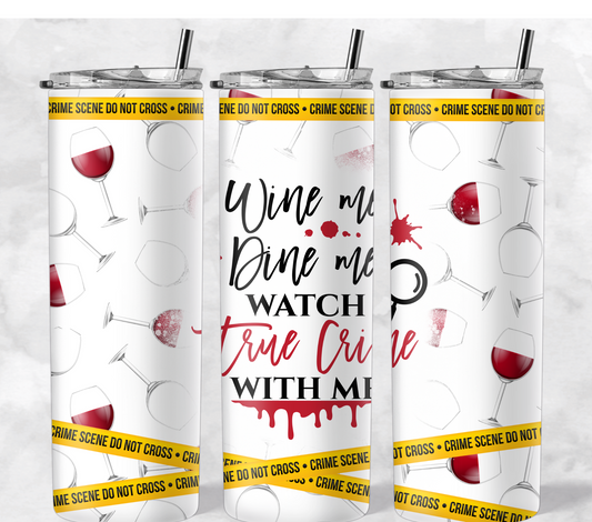 Wine Me Dine Me